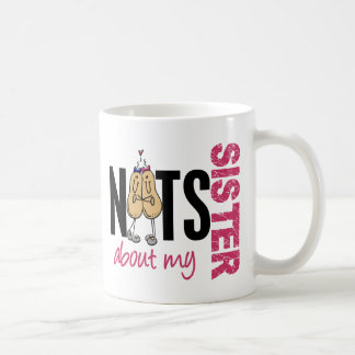 Nuts About My Sister 1 Pink Coffee Mug