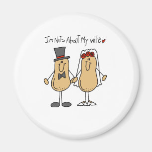 Nuts About My Wife Magnet
