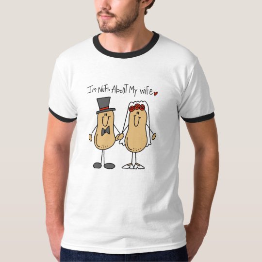 Nuts About My Wife T-Shirt