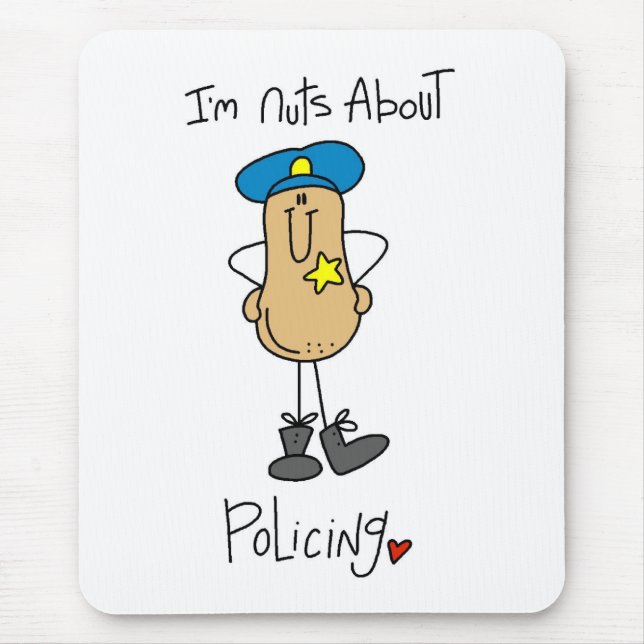 Nuts About Policing Mouse Pad (Front)
