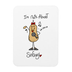 Nuts About Singing T-shirts and Gifts Magnet