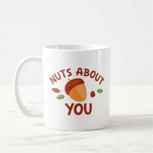 Nuts About You Coffee Mug