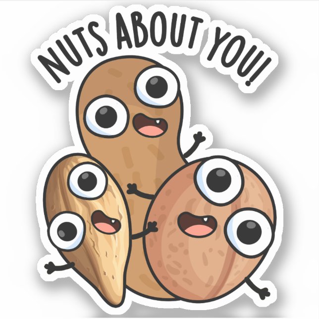 Nuts About You Funny Nut Puns  (Front)