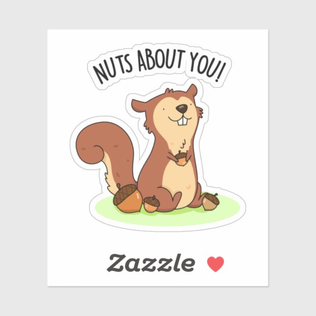 Nuts About You Funny Squirrel Pun  (Sheet)