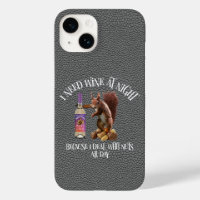 Nuts All Day - Funny Squirrel Wine Drinker