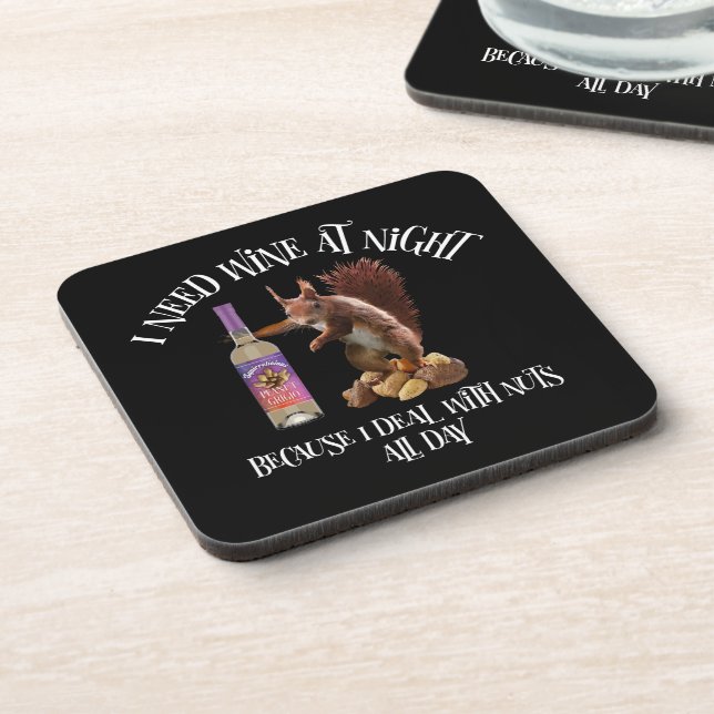 Nuts All Day - Funny Squirrel Wine Drinker Coaster (Left Side)