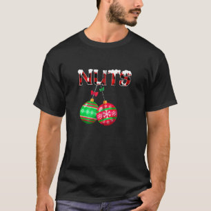 Nuts Chest Christmas Couples Nuts Chestnuts Xmas Z T-Shirt