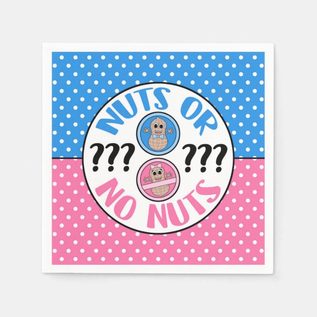 Nuts or No Nuts gender reveal napkins (Front)