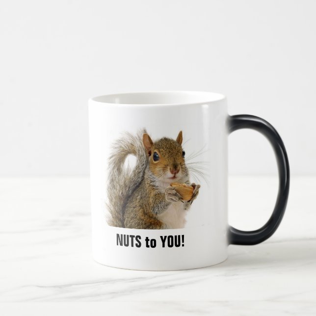 NUTS to YOU! Mug (Right)