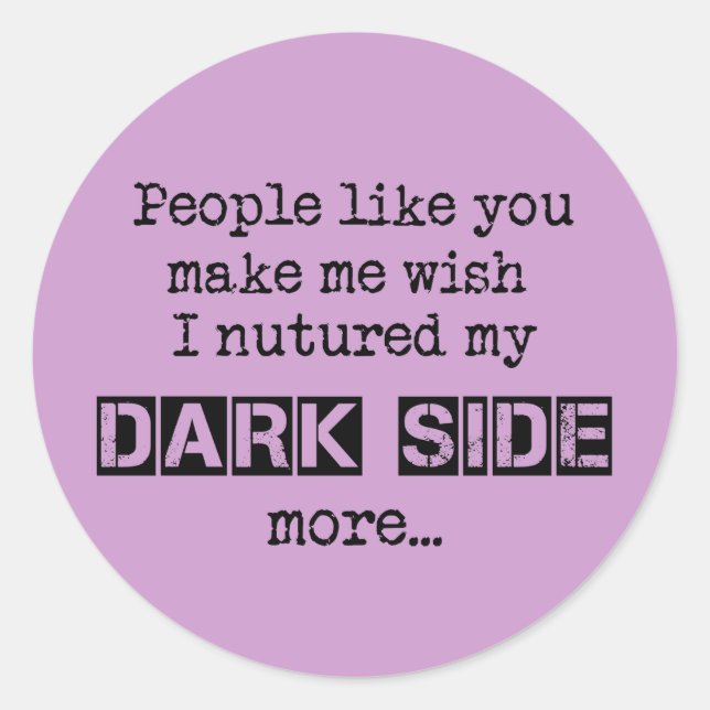 Nuture My Dark Side Stickers (Front)