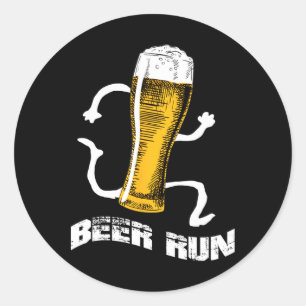 Nv004 Fun Beer S For Men Women Beer A Run Classic Round Sticker