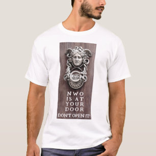 NWO at your door (light) T-Shirt