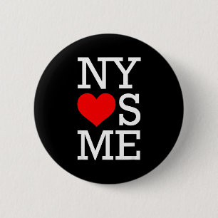 Ny Loves Me Funny I Heart New York  2 Inch Round Button