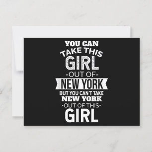NY You Can Take This girl Out Of New York Souvenir Postcard