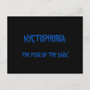 Nyctophobia: The Fear of the Dark Card