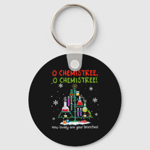 O Chemistree How Lovely Are Your Branches Teacher Keychain