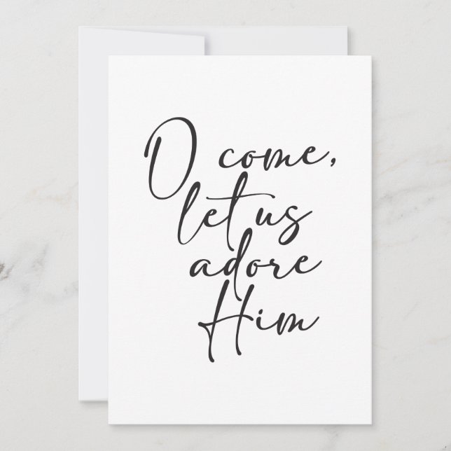 O Come Let Us Adore Him Christmas Card (Front)