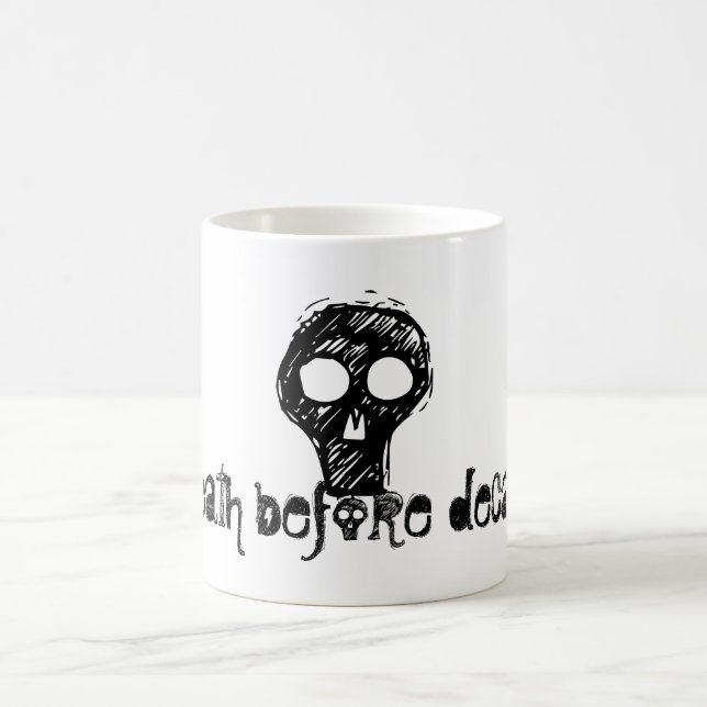 o, death before decaf!, hw designs magic mug (Center)