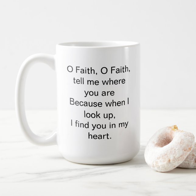 O Faith Inspirational Quote Coffee Mug (With Donut)