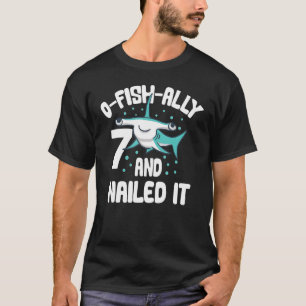O Fish Ally 7 Year Old Shark 7th Birthday Boy Hamm T-Shirt