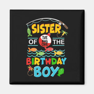 O Fish Ally One Birthday Outfit Sister Of The Birt Magnet