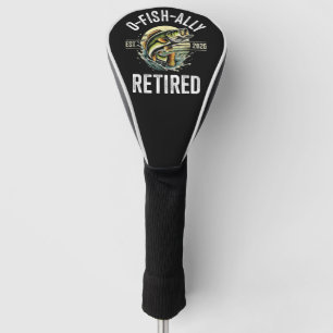 O-Fish-Ally Retired 2026 Fisherman Fishing Golf Head Cover