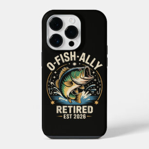 O-Fish-Ally Retired 2026 Fisherman Fishing iPhone 14 Pro Case