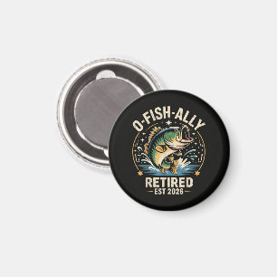 O-Fish-Ally Retired 2026 Fisherman Fishing  Magnet