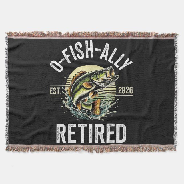 O-Fish-Ally Retired 2026 Fisherman Fishing Throw Blanket (Front)