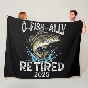 O-Fish-Ally Retired 2026 Humour Funny Fleece Blanket