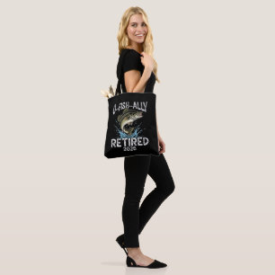 O-Fish-Ally Retired 2026 Humour Funny Tote Bag