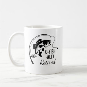 O-Fish-ally Retired Funny Fishing Retirement Coffee Mug