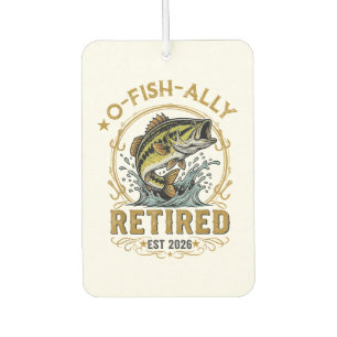 O Fish Ally Retired Since 2026 Fishing Retirement Air Freshener