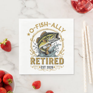 O Fish Ally Retired Since 2026 Fishing Retirement Napkin