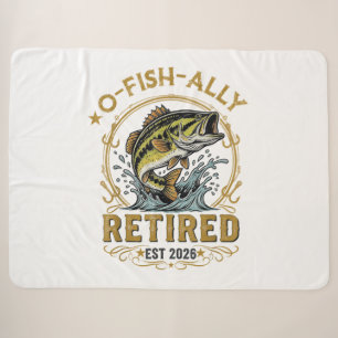 O Fish Ally Retired Since 2026 Fishing Retirement Sherpa Blanket