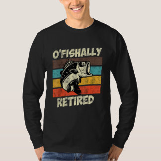 O Fishally Retired Pension Angler Retirement 1 T-Shirt