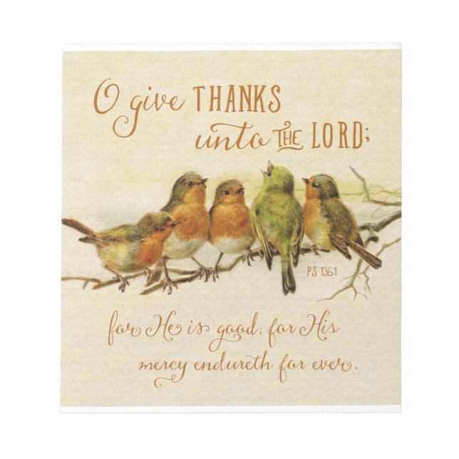 O Give Thanks Unto the Lord Notepad (Front)
