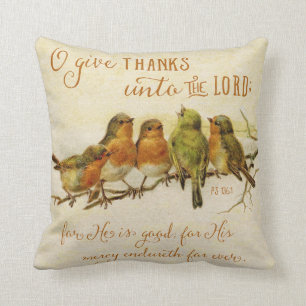 O Give Thanks Unto the Lord Throw Pillow
