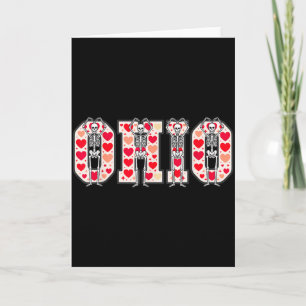 O-h-i-o Funny Skeletons Ohio In Midwestern Valenti Card