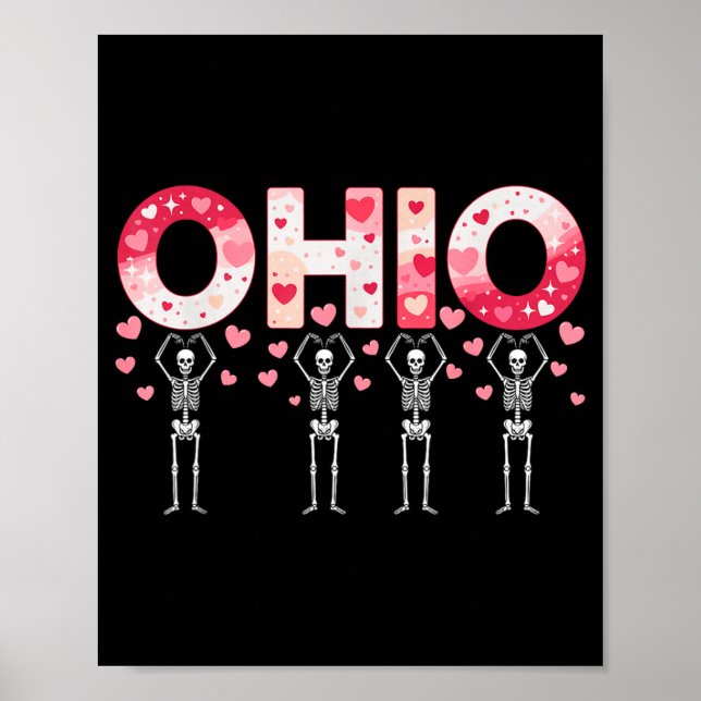 O-h-i-o Funny Skeletons Ohio In Midwestern Valenti Poster (Front)