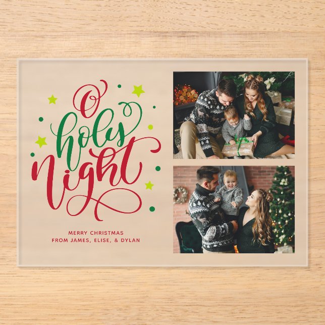 "O Holy Night" Christmas Photo Acrylic Invitations (Front)
