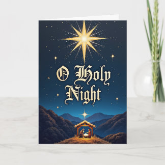 O Holy Night – Star Over Bethlehem Card