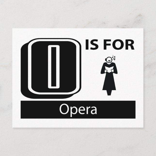 O Is For Opera Postcard (Front)