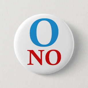 O No Obama Tees 2 Inch Round Button