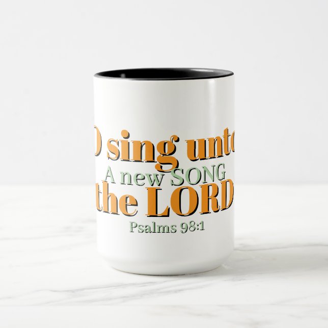 O sing unto the LORD Christian Mug (Center)