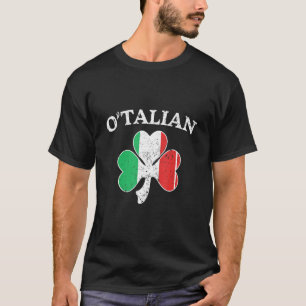 O Talian Italian Irish Shamrock St Patricks Day Me T-Shirt