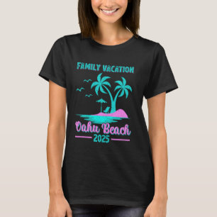 Oahu Beach Hawaii Family Vacation 2025 Palm Tree T-Shirt