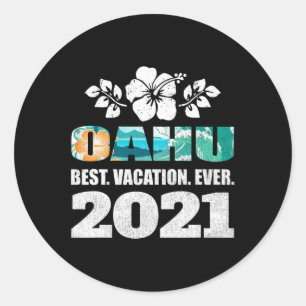 Oahu Best Vacation Ever Souvenir  Classic Round Sticker