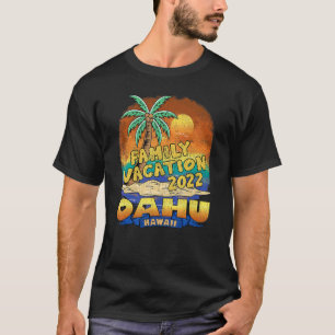 Oahu Hawaii Family Vacation 2022 Beach Souvenir T-Shirt