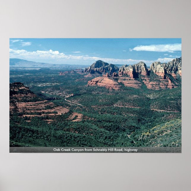 Oak Creek Canyon from Schnebly Hill Road, highway Poster (Front)
